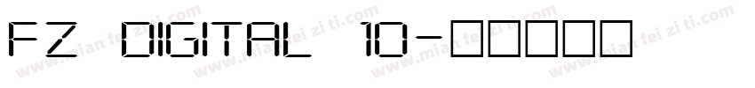 FZ DIGITAL 10字体转换